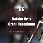 Nafaka Artış Oranı Hesaplama